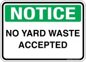 5 x 7" Notice No Yard Waste Accepted Sticker Decal