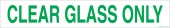 3 x 18" Clear Glass Only Sticker