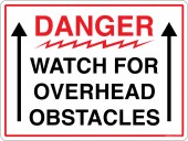 9 x 12" Danger Watch For Overhead Obstacles Sticker Decal