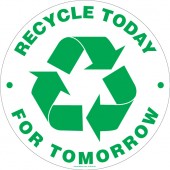 8 Inch Round Recycle Today For Tomorrow Sticker Decal.