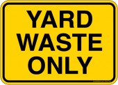 5 x 7" Yard Waste Only Sticker Decal