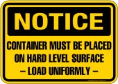 5 x 7" Notice Container Must Be Placed On Hard Level Surface Load Uniformly 2