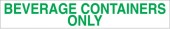 3 x 18" Beverage Containers Only Decal