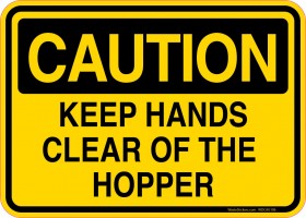 Caution Decal Keep Hands Clear Of The Hopper Sticker