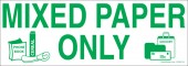 3 x 8.5" Mixed Paper Only Sticker