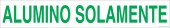 3 x 18" Alumino Solamente Decal