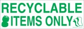 3 x 8.5" Recyclable Items Only Decal
