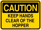 Caution Decal Keep Hands Clear Of The Hopper Sticker