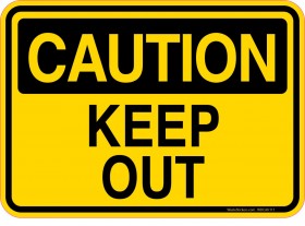 Caution Decal Keep Out.  Roll Off Container Sticker