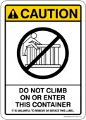 5 x 7" Caution Do Not Climb On or Enter This Container Sticker Decal
