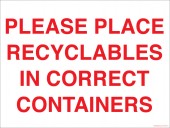 9 x 12" Please Place Recyclables in Correct Containers.  Container Sticker Decal.